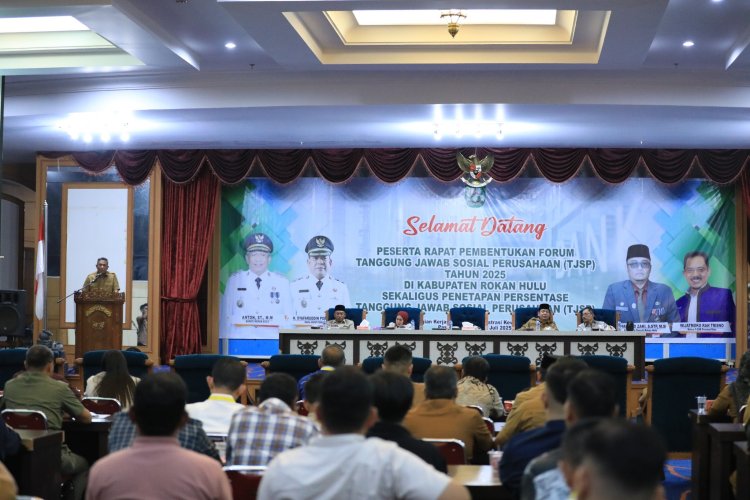 Pemkab Rohul Bentuk Forum TJSP, Dorong Perusahaan Berkontribusi Bangun Daerah