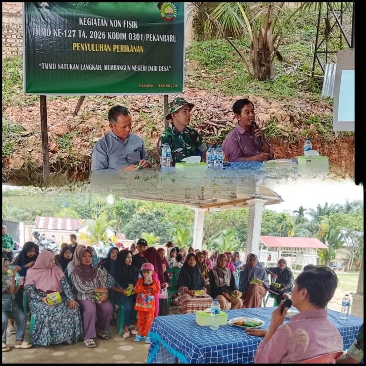 Tak Hanya Bangun Fisik, Satgas TMMD ke-127 Kodim 0301/Pekanbaru Perkuat Keterampilan Warga Lewat Penyuluhan Perikanan