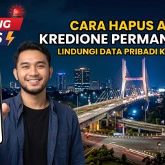 Berikut Simak Cara Hapus Akun Kredione dan Menghapus Data Kredione